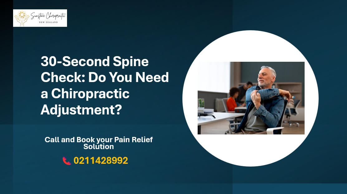 Does Your Spine Need an Adjustment? Take This 30-Second Self-Check